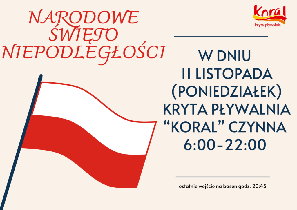 11 listopada 2024 r. (Narodowe Święto Niepodległości) – godziny otwarcia