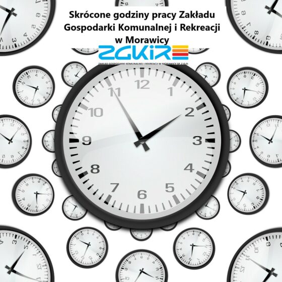 Skrócone godziny pracy Zakładu Gospodarki Komunalnej i Rekreacji w Morawicy Sp. z o.o. w dniach 24 oraz 31 grudnia 2024 r.